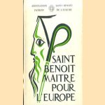 Saint Benoit Maitre Pour L'europe door Saint Benoit