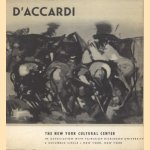 D'Accardi - The New York Cultural Center in association with Fairleigh Dickinson University
Gian Rodolfo d' Accardi
€ 12,50