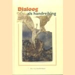 Dialoog als handreiking door Drs. H.J. Scheffel-Baars