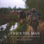 Twice the Man. A photographic diary of a year in the life of the Grenadier Guards
Algy Brinton
€ 45,00