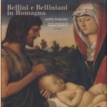 Bellini e Belliniani in Romagna
Antonio Tempestini e.a.
€ 30,00