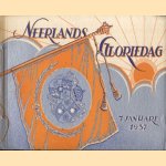 Neerlands Gloriedag 7 januari 1937. Herinneringsalbum aan het huwelijk van H.K.H. Prinses Juliana met Z.D.H. Prins Bernhard van Lippe-Biesterfeld door Mr. J.A. de Wilde