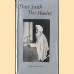 Thus Saith The Master door Maharaj Charan Singh