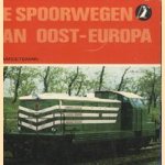 De spoorwegen van Oost-Europa
T.L. Hameeteman
€ 5,00