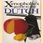 Xenophobe's guide to the Dutch door Rodney Bolt