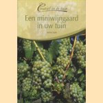 Een miniwijngaard in uw tuin
Werner Fader
€ 8,00