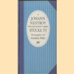 Historisch-kritische Ausgabe. Stücke 7/I door Johann Nestroy e.a.