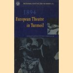 1894. European Theatre in Turmoil door Hub. Hermans e.a.