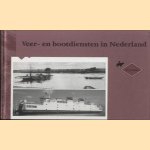 Veer- en bootdiensten in Nederland door W.J.J. Boot