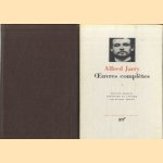 Oeuvres completes tome I
Alfred Jarry
€ 45,00