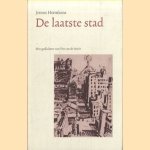 De Laatste Stad. Met gedichten van Theo van der Wacht
Jeroen Hermkens
€ 8,00