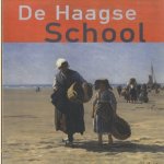 De Haagse School door Hans Janssen e.a.