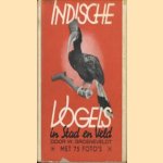 Indische vogels in stad en veld door W. Groeneveldt