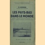 Les Pays-Bas Dans Le Monde : Histoire - Conditions Politiques, Economiques et Sociales - L'Empire D'Outremer - L'Esprit Néerlandais. Avec Douze Croquis Dans Le Texte door H. Riemens