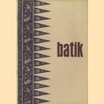 Batikkunst van Java door J. Hurwitz