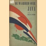 De waarheid over Java : 15 AVRO-causerieën in boekvorm door Mr. H.W.J. Picard