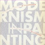 Modernism in painting. 10 years of painting in Flanders / Modernism in painting. 10 jaar schilderkunst in Vlaanderen
Willy van den Bussche e.a.
€ 25,00