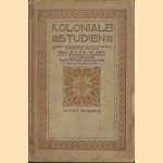 Koloniale Studiën; Tijdschrift van de Vereeniging voor Studie van Koloniaal-Maatschappelijke Vraagstukken; Vijftiende Jaargang - Juni en Augustus 1931
F.M. van Asbeck
€ 10,00