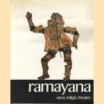 Ramayana. Epos, religie, theater
diverse auteurs
€ 20,00