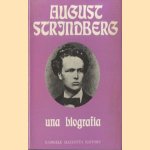 August Strindberg, una biografia door Therese Dubois Janni