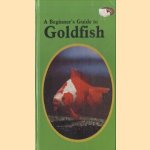 A Beginner's Guide to Goldfish
Anmarie Barrie
€ 5,00