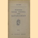 Peladjaran Bahasa Indonesia Darihal Katadjadian door Usman Effendi