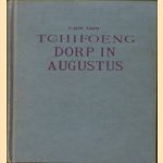 Tchifoeng. Dorp in Augustus door T'jen Tjun