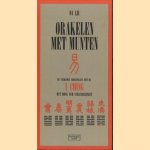 Orakelen met munten. De toekomst voorspellen met de I Ching, het boek der veranderingen
Da Liu
€ 5,00