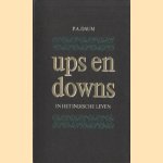 Ups en downs in het Indische leven door P.A. Daum