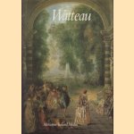 Watteau. An Artist of the Eighteenth Century door Marianne Roland Michel