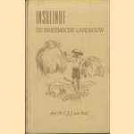 Insulinde - De inheemse landbouw door Dr. C.J.J. van Hall