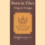 Born in Tibet
Chogyam Trungpa
€ 5,00