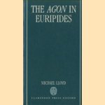 The Agon in Euripides door Michael Lloyd