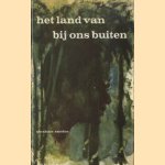 Het land van bij ons buiten door Abraham = M.H. du Croo Exodus