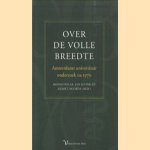 Over de volle breedte. Amsterdams universitair onderzoek na 1970. door Menno Polak e.a.