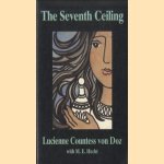 The Seventh Ceiling door Lucienne Countess Von Doz e.a.