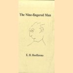 The Nine-fingered Man door E.H. Roelfzema