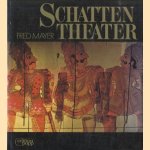 Schatten Theater door Fred Mayer