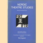 Nordic Theatre Studies. Special International Issue. New directions in theatre research. Proceedings of the Xith FIRT/IFTR Congress (selection) door Willmar Sauter