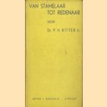 Van stamelaar tot redenaar door Dr. P.H. Ritter Jr.