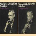 Schriften. Aufsätze, Briefe, Reden, Gespräche (2 Bände) door Wsewolod E. Meyerhold