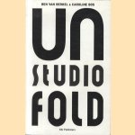 UN Studio UN Fold door Ben van Berkel e.a.