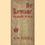 De Revisor en ander proza door N.W. Gogolj