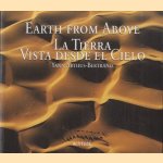 Earth from Above / La Tierra Vista desde el Cielo / La terre vue du ciel
Yann Arthus-Bertrand
€ 8,00