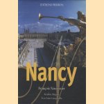 Nancy door François Nourissier