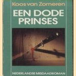 Een dode prinses. Nederlandse misdaadroman door Koos van Zomeren