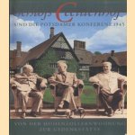 Schloß Cecilienhof und die Potsdamer Konferenz 1945 - Von der Hohenzollernwohnung zur Gedenkstätte door Hans-Joachim Giersberg e.a.