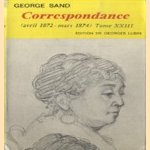 Correspondance (Avril 1872 - mars 1874) Tome XXIII
George Sand
€ 15,00