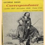 Correspondance (Juillet 1847 - decembre 1848) Tome VIII
George Sand
€ 15,00