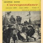 Correspondance (Janvier 1851 - mars 1852) Tome X
George Sand
€ 15,00